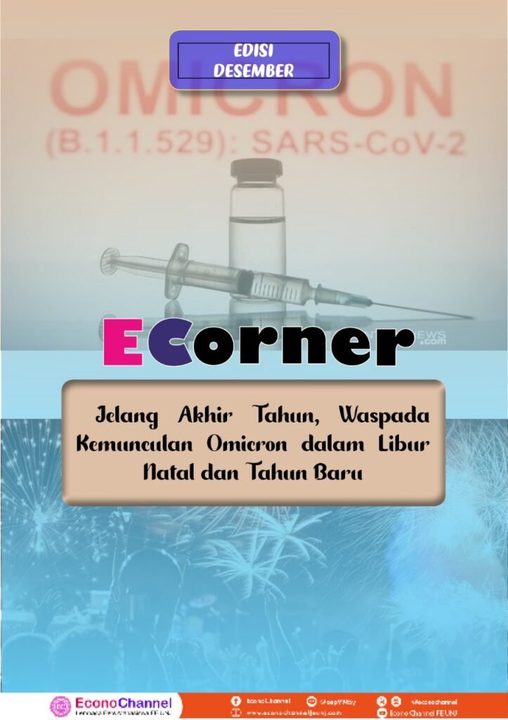BULETIN EDISI DESEMBER 2021: JELANG AKHIR TAHUN, WASPADA KEMUNCULAN OMICRON DALAM LIBUR NATAL DAN TAHUN BARU