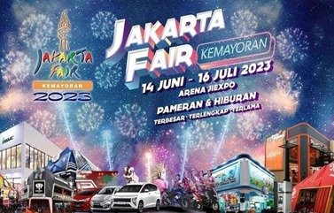 REKOMENDASI DESTINASI LIBUR IDULADHA: JAKARTA FAIR 2023 SUDAH DIBUKA!
