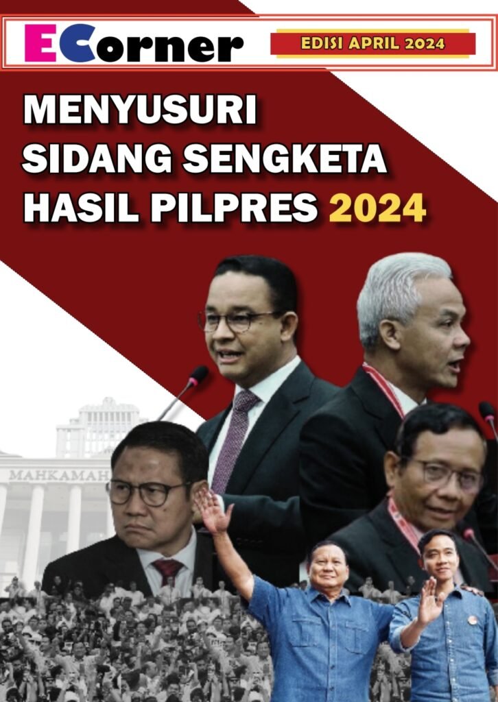 BULETIN EDISI APRIL 2024: MENYUSURI SIDANG SENGKETA HASIL PILPRES 2024