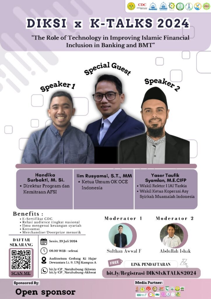 DIKSI x K-TALKS 2024: The Role of Technology in Improving Islamic Financial Inclusion in Banking and BMT